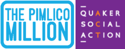 Pimlico Million and the Quaker Social Action
